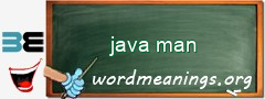 WordMeaning blackboard for java man